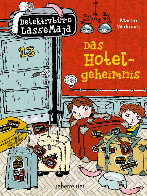 Title details for Detektivbüro LasseMaja--Das Hotelgeheimnis (Bd. 19) by Martin Widmark - Available